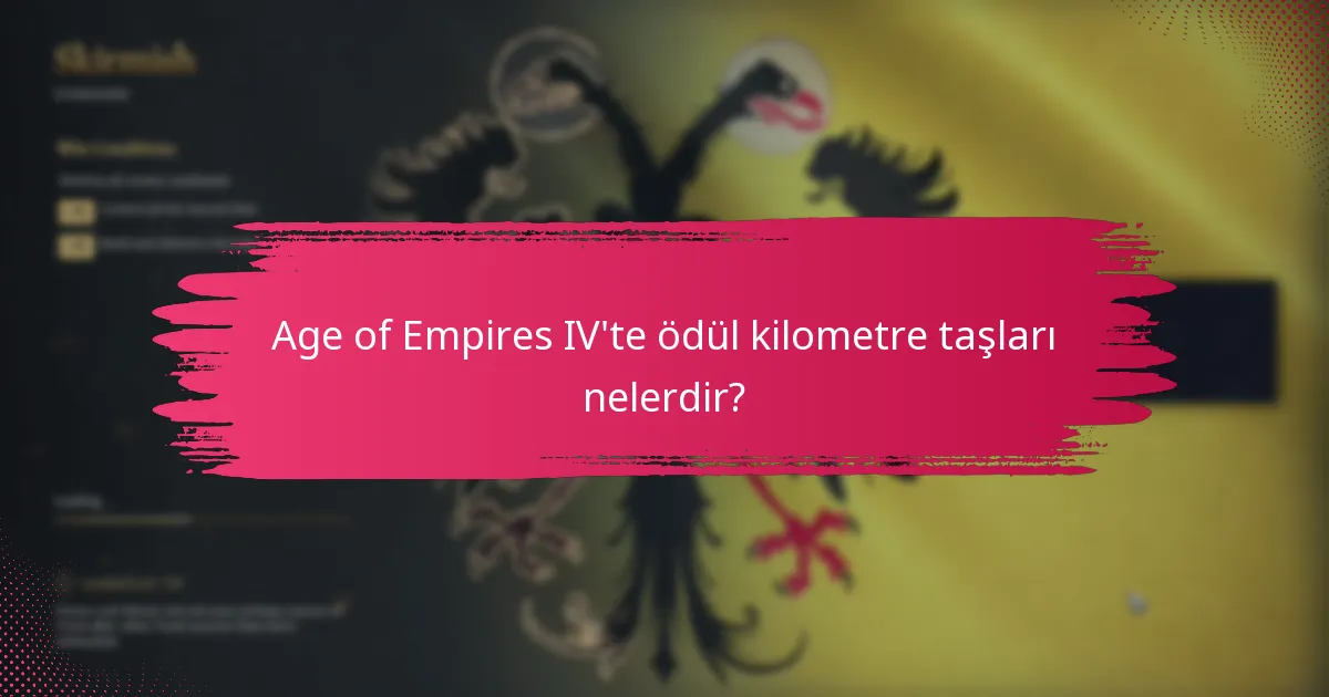 Ödül kilometre taşlarıyla ilişkili bonuslar nasıl açılır?