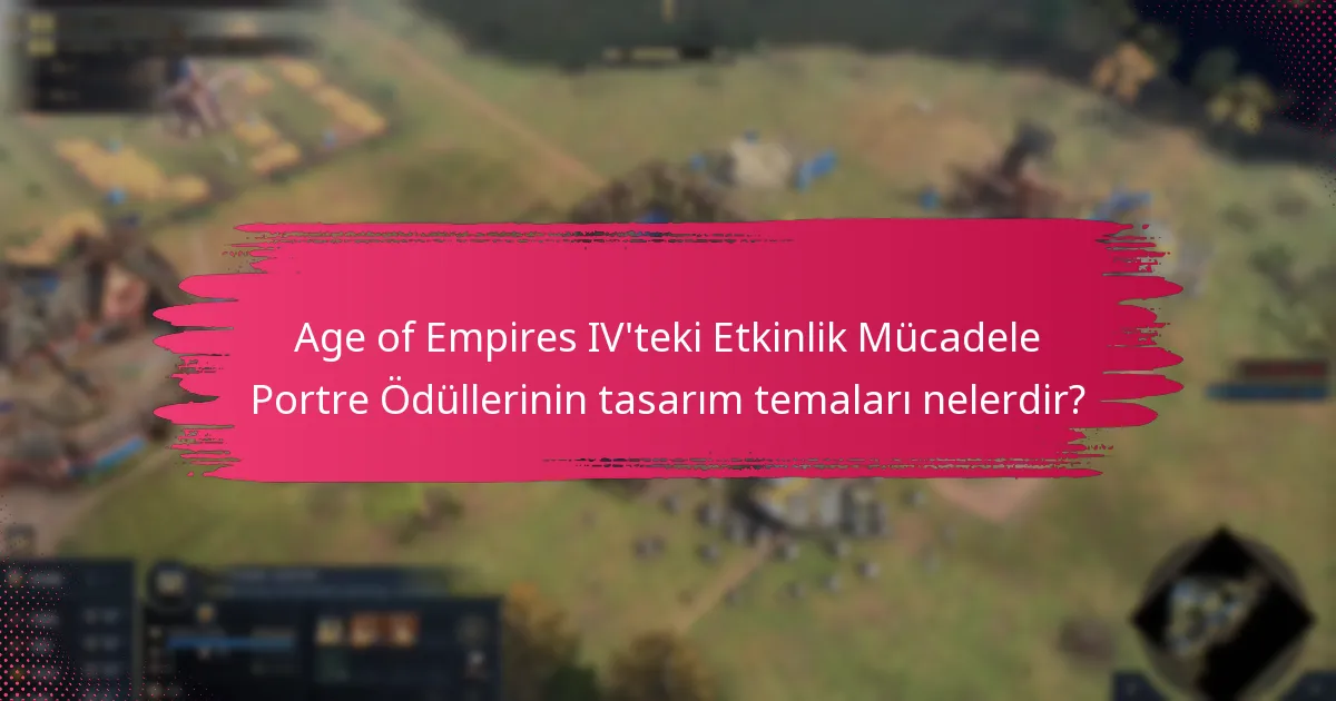 Etkinlik Mücadele Portre Ödüllerinin açılma koşulları nelerdir?