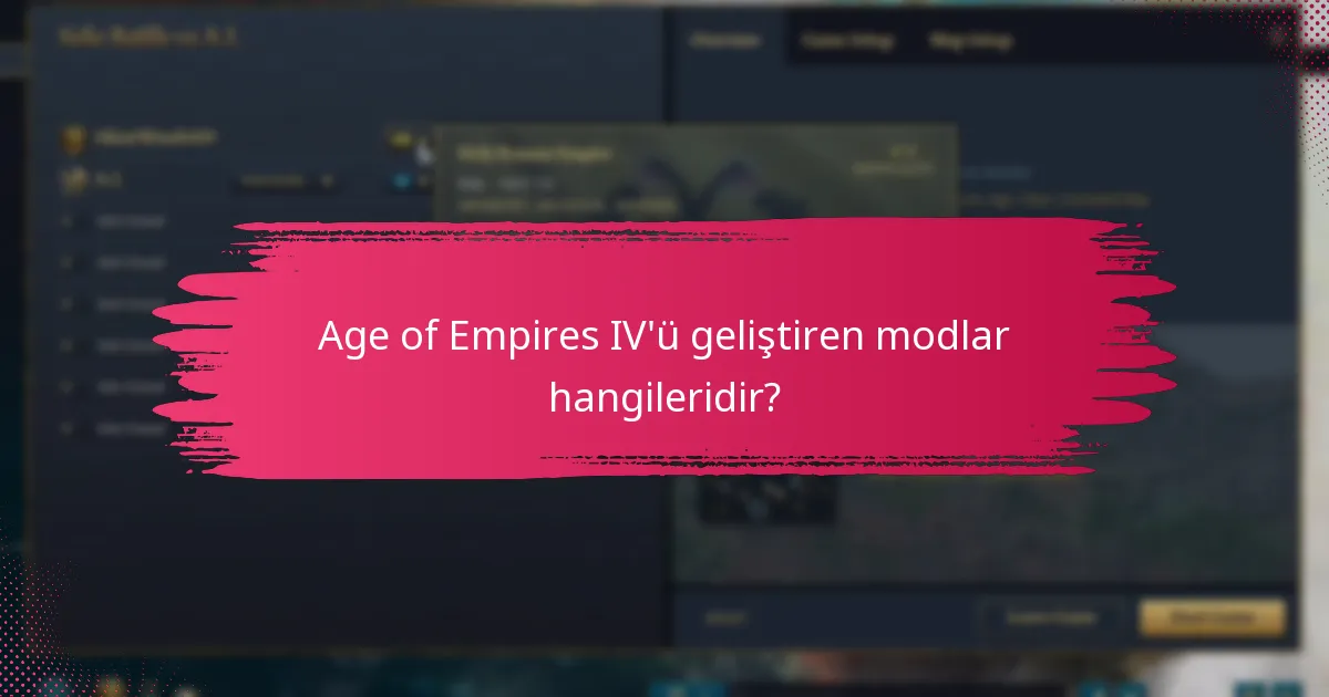 Age of Empires IV için modlar nasıl yüklenir?
