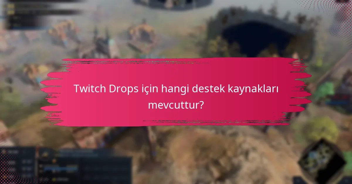 Age of Empires IV için Twitch Drops, diğer oyunlarla nasıl karşılaştırılır?