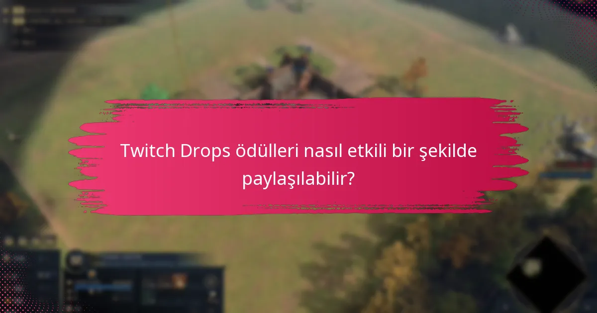 Twitch Drops, diğer platformlardaki benzer özelliklerle nasıl karşılaştırılır?