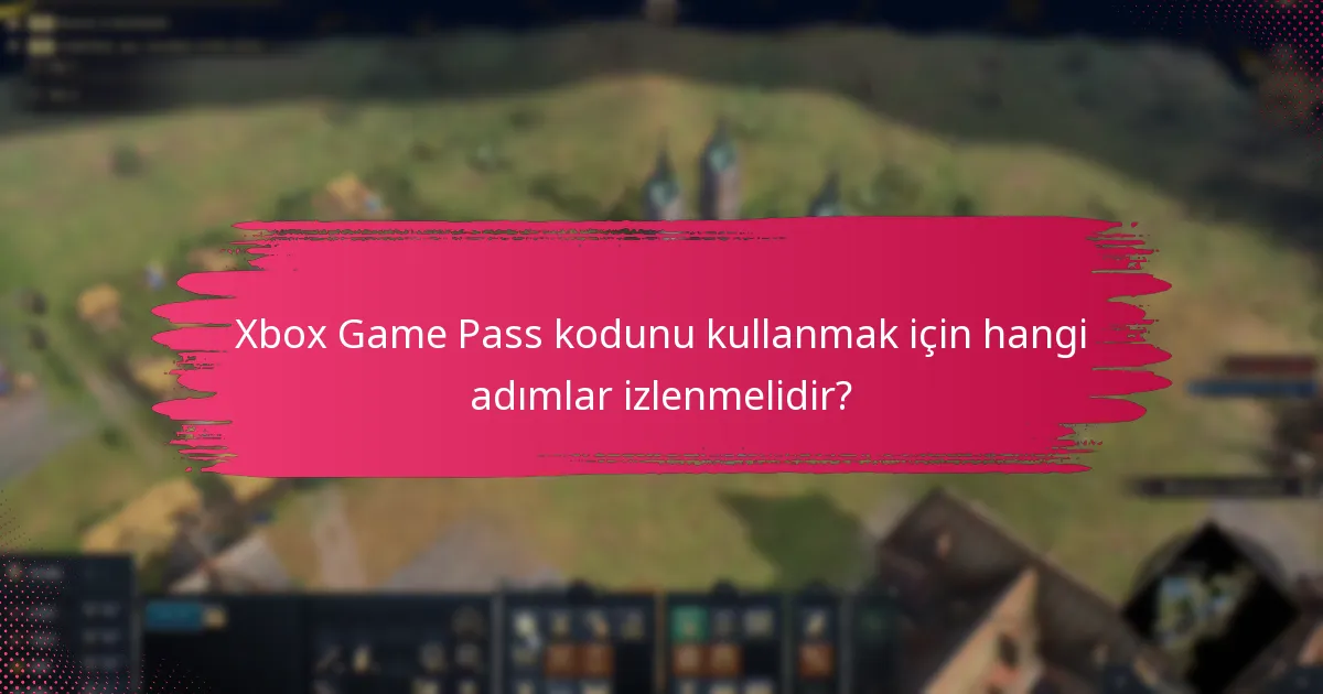 Xbox hesabımı Game Pass için nasıl ayarlayabilirim?